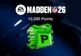 Madden NFL 26 - 12000 Points DLC Xbox Series X|S CD Key