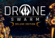 Drone Swarm - Deluxe Upgrade DLC Steam CD Key