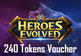 Heroes Evolved Mobile - 240 Tokens GalaxyLink Voucher