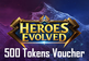 Heroes Evolved Mobile - 500 Tokens GalaxyLink Voucher