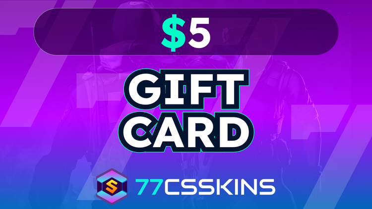 77csskins $5 Gift Card US | Buy cheap on Kinguin.net
