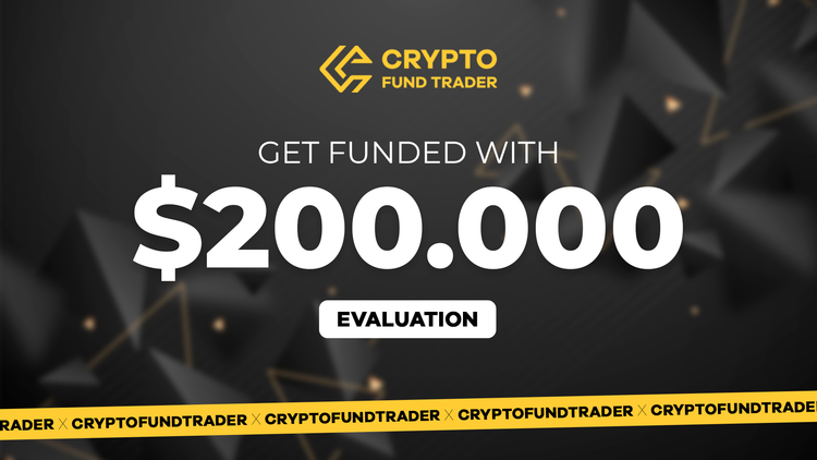 Crypto Fund Trader - $200.000 Evaluation Voucher