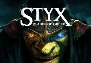 Styx: Blades of Greed 