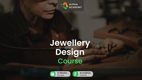 Jewellery Design Course for Crafting Creativity and Precision Alpha Academy Code screenshot 2