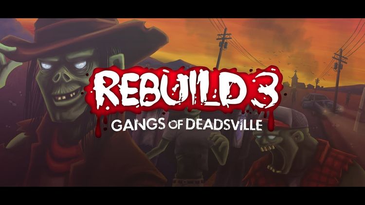Rebuild 3: Gangs of Deadsville Steam CD Key