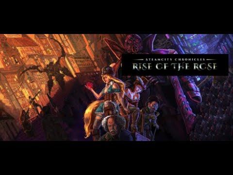 SteamCity Chronicles: Rise Of The Rose Steam CD Key