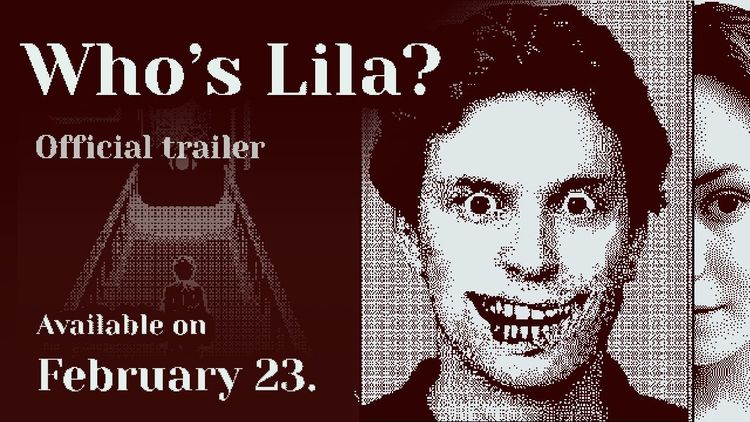 Who's Lila? PC Steam CD Key
