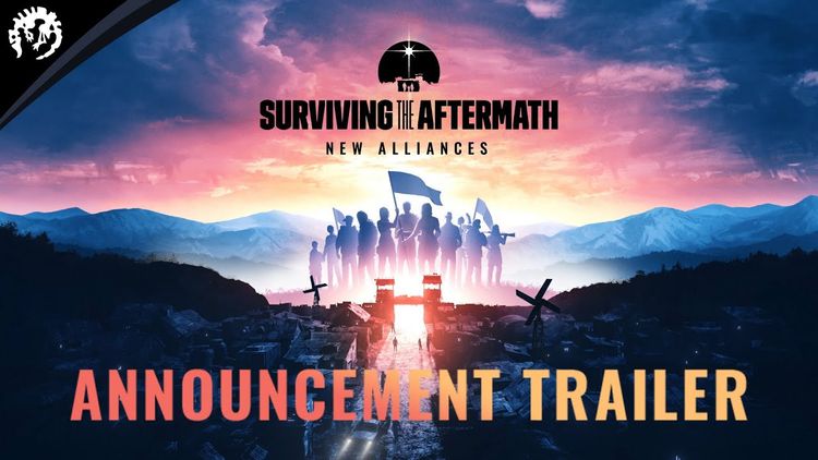 Surviving the Aftermath - New Alliances DLC Steam CD Key
