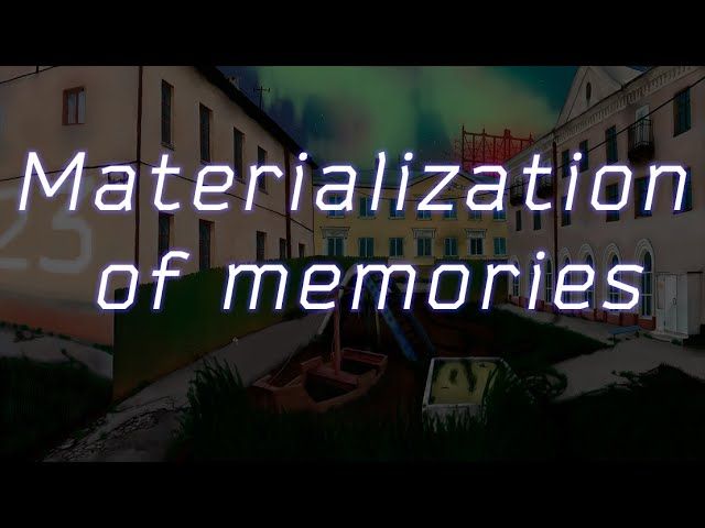 Materialization of Memories Steam CD Key