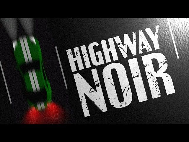 Highway Noir PC Steam CD Key