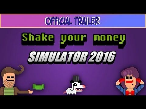 Shake Your Money Simulator 2016 Steam CD Key