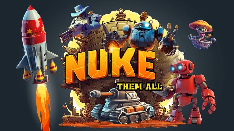 Nuke Them All Steam CD Key