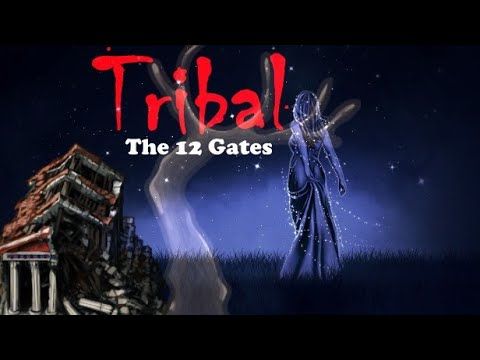 TRIBAL "The 12 Gates" Steam CD Key
