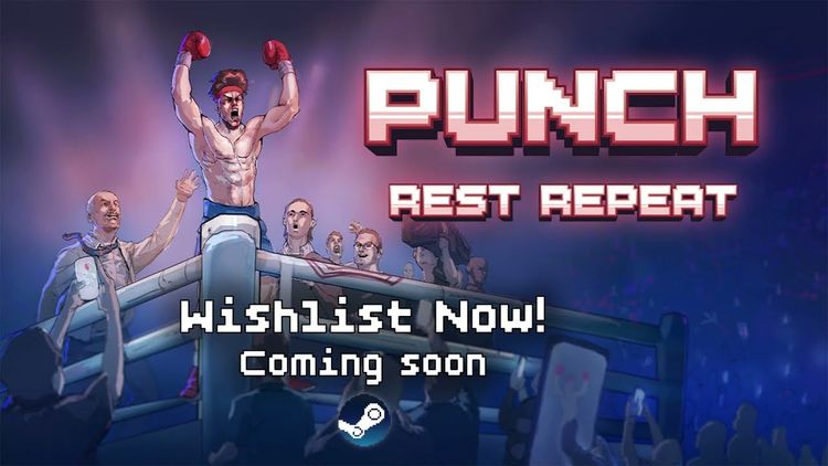 Punch, Rest, Repeat PC Steam CD Key