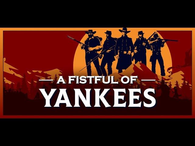 A Fistful Of Yankees EU PC Steam CD Key