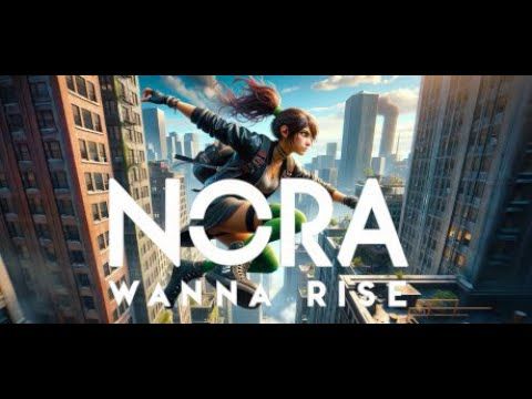 Nora Wanna Rise Steam CD Key