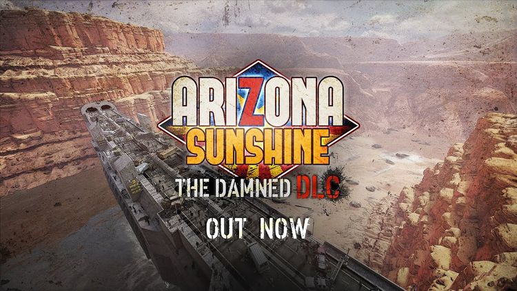 Arizona Sunshine - The Damned DLC PC Steam CD Key