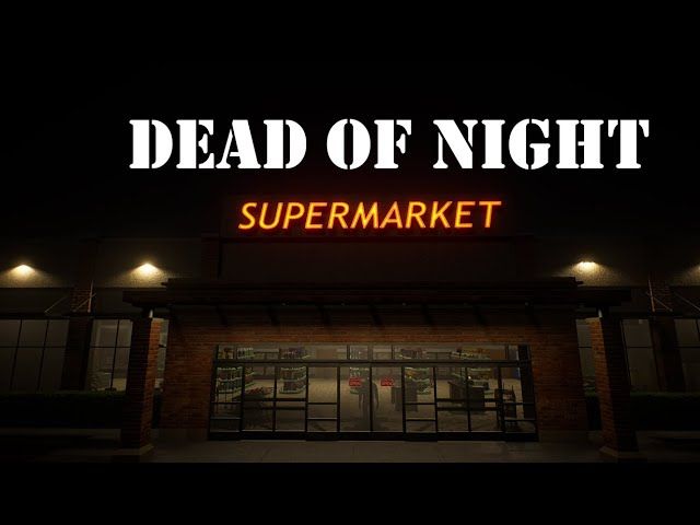 Dead of Night: Supermarket PC Steam CD Key