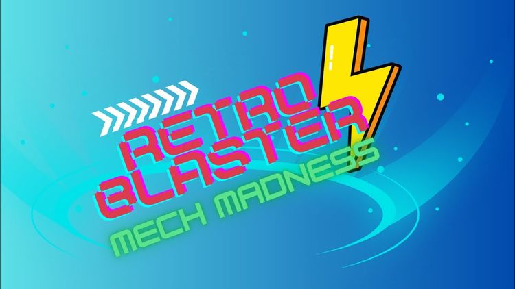 Retro Blaster: Mech Madness #1 Steam CD Key