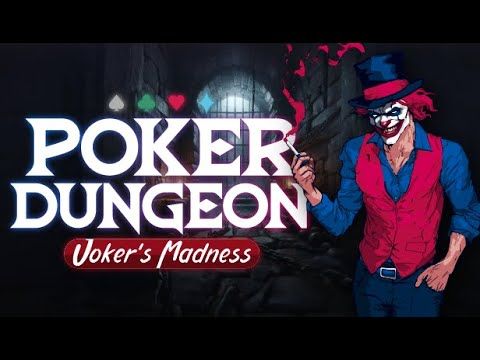 Poker Dungeon : Joker's Madness PC Steam CD Key