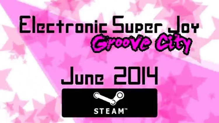 Electronic Super Joy: Groove City Steam CD Key