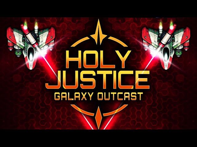 Holy Justice: Galaxy Outcast PC Steam CD Key