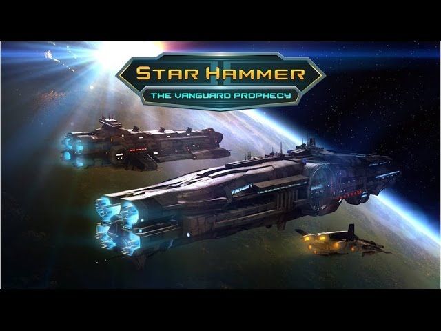 Star Hammer: The Vanguard Prophecy Steam CD Key