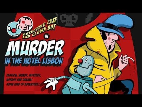 Detective Case and Clown Bot in: Murder in the Hotel Lisbon PC Steam CD Key