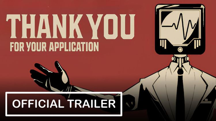 Thank You For Your Application PC Steam CD Key