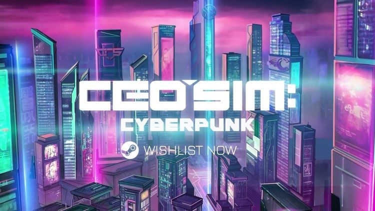 CEO Sim: Cyberpunk PC Steam CD Key