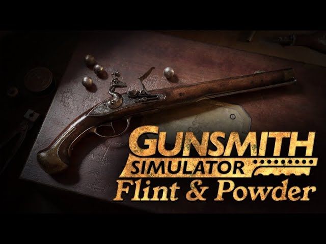 Gunsmith Simulator - Flint & Powder DLC PC Steam CD Key