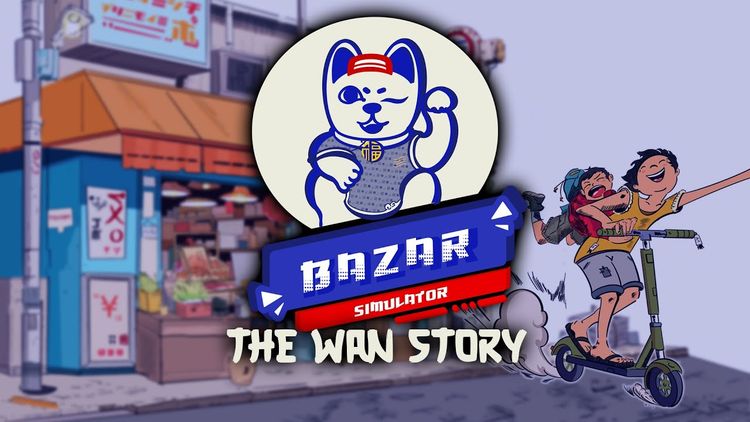 Bazar Simulator: The Wan Story PC Steam CD Key