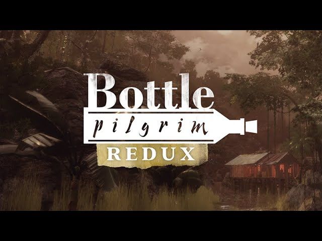 Bottle: Pilgrim Redux Steam CD Key