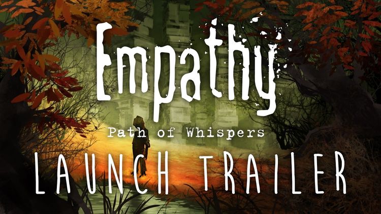 Empathy: Path of Whispers Steam CD Key