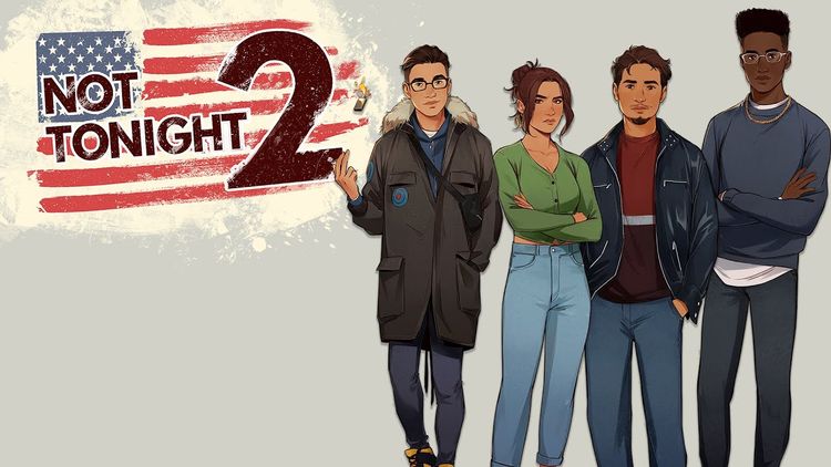 Not Tonight 2 PC Steam CD Key