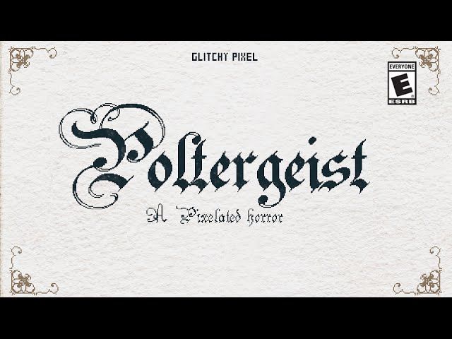 Poltergeist: A Pixelated Horror Steam CD Key