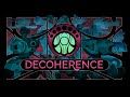 Decoherence Steam CD Key
