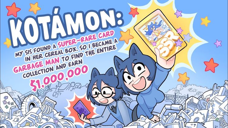 KOTAMON: My Sis Found A Super-Rare Card In Her Cereal Box, So I Became A Garbage Man To Find The Entire Collection And Earn $1,000,000 PC Steam CD Key