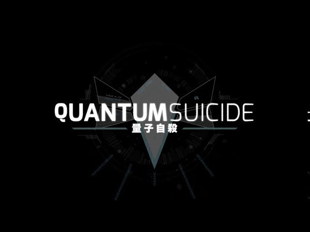 Quantum Suicide Steam CD Key