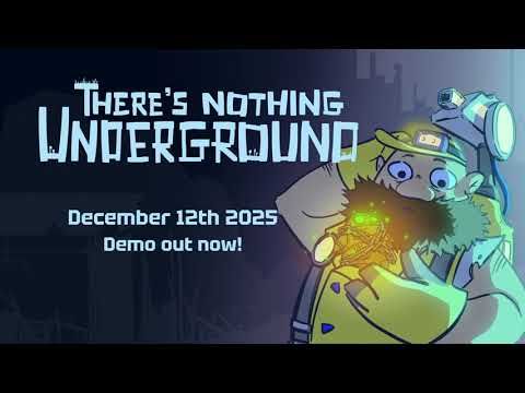 There's Nothing Underground PC Steam CD Key