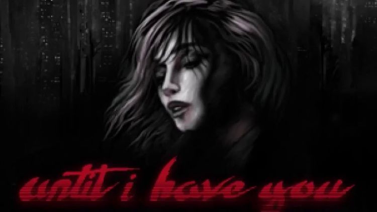 Until I Have You Steam CD Key
