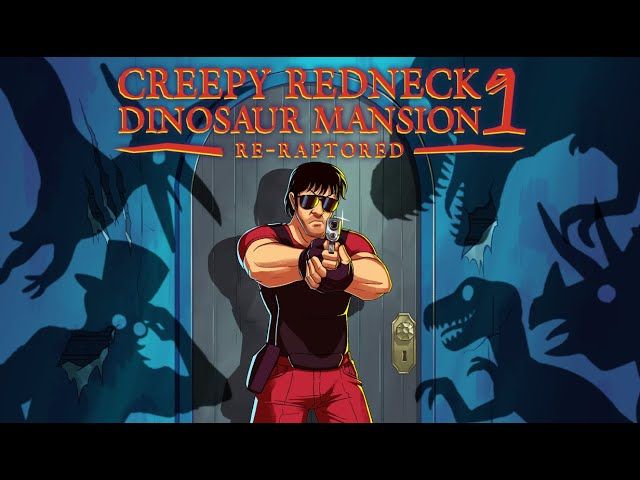 Creepy Redneck Dinosaur Mansion 1 Re-Raptored PC Steam CD Key