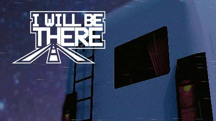 I WILL BE THERE Steam CD Key