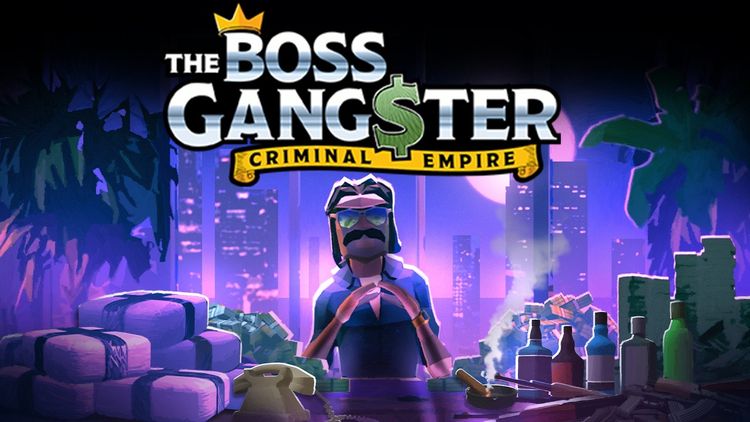 The Boss Gangster: Criminal Empire PC Steam CD Key