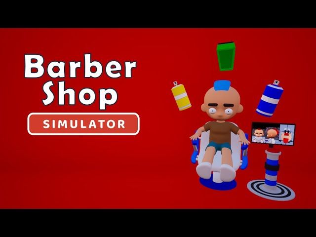 Barber Shop Simulator PC Steam CD Key
