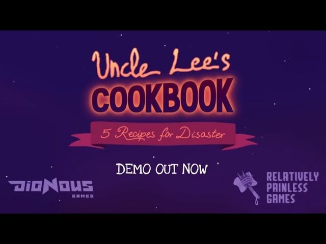 Uncle Lee’s Cookbook: Five Recipes for Disaster PC Steam CD Key