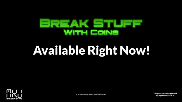 Break Stuff With Coins Steam CD Key