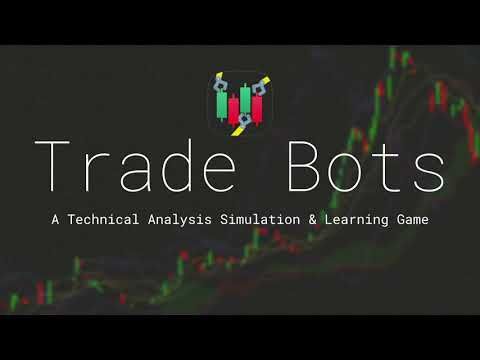 Trade Bots: A Technical Analysis Simulation Steam CD Key