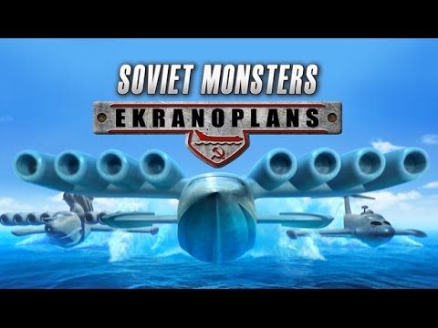 Soviet Monsters: Ekranoplans Steam CD Key
