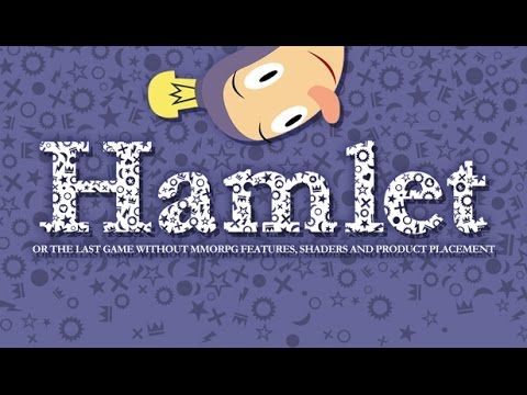 Hamlet or the Last Game without MMORPG Features, Shaders and Product Placement Steam CD Key